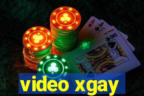 video xgay